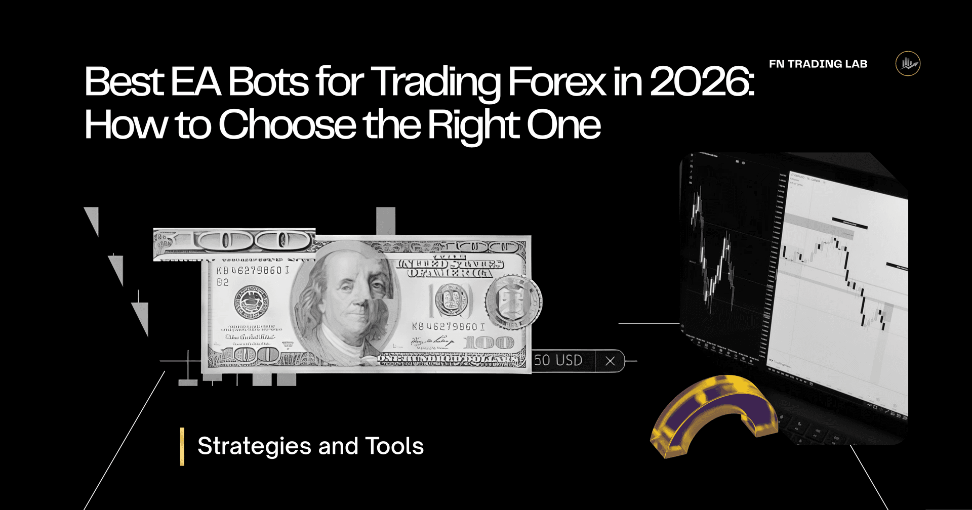 Best EA Bots for Trading Forex in 2026: How to Choose the Right One