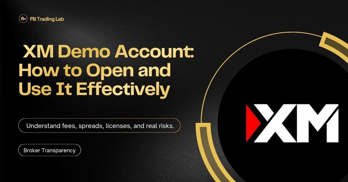 XM Demo Account: How to Open and Use It Effectively